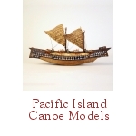 Pacific Island Canoe Models